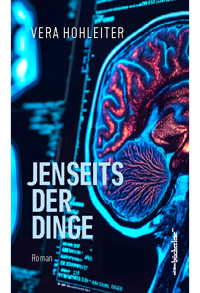Vera Hohleiter - Jenseits der Dinge