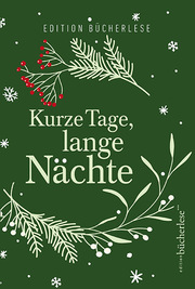 Kurze Tage, lange Nächte
